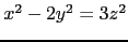 $ x^2 - 2y^2 = 3z^2$