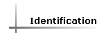 Identification