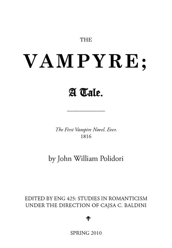 The Vampyre 1816 by John William Polidori