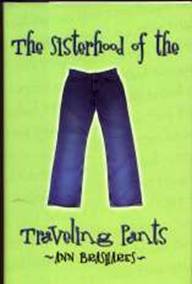 The Sisterhood of the Traveling Pants, by Ann Brashares