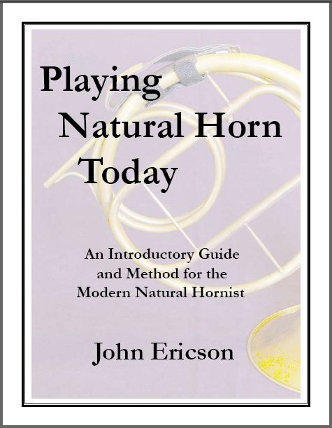 Playing Natural Horn Today